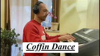 Coffin Dance (Cover) on Yamaha PSR-S950