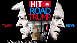 HIT THE ROAD TRUMP! - Biden ft. Trump