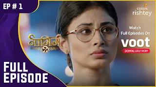 जारी है गाथा! | Naagin S2 | नागिन S2 | Full Episode | Ep. 1