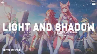 MALE VERSION | Hiroyuki Sawano ft. Gemie - Light and Shadow (League of Legends)