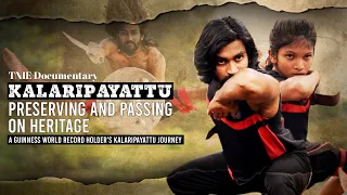 A Guinness World Record holder's Kalaripayattu journey | TNIE Documentary