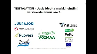 YRITTÄJÄTORI Uusia ideoita markkinointiin! verkkovalmennus osa 2