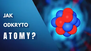 Odkrycie atomu i jego wewnętrznej budowy #ciekawostki #nauka #fizyka #atom