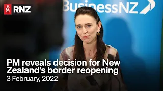 NZ International Border Announcement | 3 February | RNZ