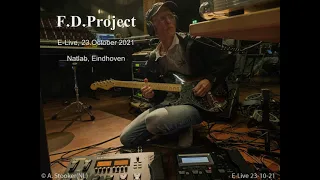 F.D.Project E Live 2021 Natlab, Eindhoven