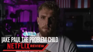 Jake Paul The Problem Child | Netflix UNTOLD Documentary Review 🥊