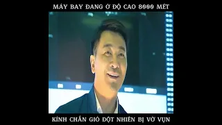 [Review phim : Chuyến bay sinh tử] Máy bay đang ở độ cao 8000 mét , kính chắn gió vỡ vụn