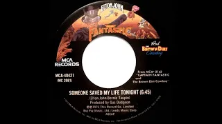 1975 HITS ARCHIVE: Someone Saved My Life Tonight - Elton John (a #1 record--stereo 45)