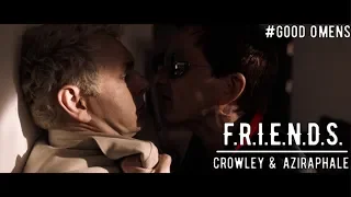 [Crowley/Aziraphale] - F.R.I.E.N.D.S. (Good Omens)