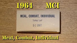 Vintage Ration Review: 1964 MCI (Meal, Combat, Individual) or C-Ration Turkey Loaf C-Ration