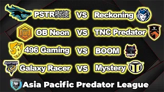 [LIVE] TNC vs Neon | 496 vs BOOM | Mystery vs GXR | English Cast Asia Pacific Predator