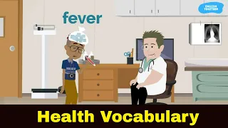 Get Fluent in English Health & Illness Vocabulary with Fun Animated Lessons!