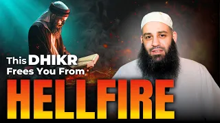 This Dhikr Frees You From The Fire | Abu Bakr Zoud