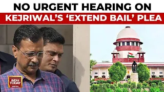 Liquor Scam: SC Bench Places Kejriwal's Bail Matter Before Chief Justice Of India, No Urgent Hearing