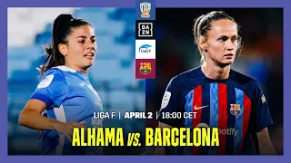 Alhama vs. Barcelona | Liga F 2022-33 Matchday 24 Full Match