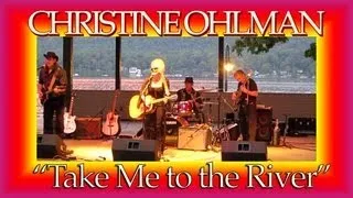 Christine Ohlman "Take Me to the River"