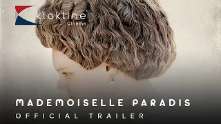 2017 Mademoiselle Paradis Official Trailer 1  LOOKSfilm   Klokline