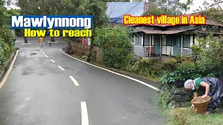 How to Reach Guwahati to Mawlynnong - Asia Cleanest Village Tour - Meghalaya Tour Eposide 2