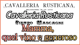 Mamma, quel vino è generoso -[Cavalleria Rusticana] 'P. Mascagni'  Piano Accompaniment