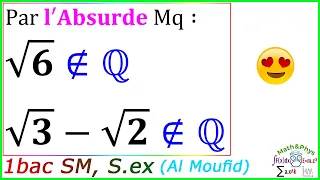 Raisonnement par l'absurde - Logique Mathématique - 1 Bac SM S.EX - [Exercice 29]