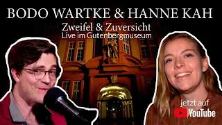 Bodo Wartke & KAH - Zweifel und Zuversicht (live im Gutenbergmuseum Mainz)