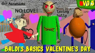 Baldi's basics valentine's day edition v0.5 - Baldi's Basics Mod