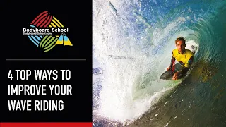 4 Top Ways To Improve Your Wave Riding - Bodyboard-School