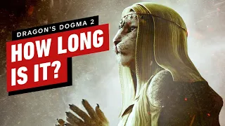 How Long is Dragon's Dogma 2?