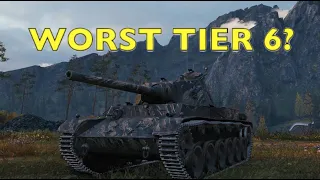WOT - Is This The Worst Tier 6 Tank? | World of Tanks