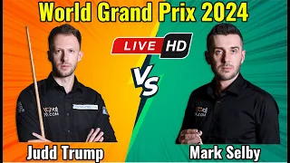 Judd Trump vs Mark Selby World Grand Prix 2024 Quarterfinal Live Match HD