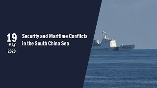 Security and Maritime Conflicts in the South China Sea