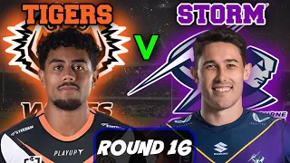 Wests Tigers vs Melbourne Storm | NRL ROUND 16 | Live Stream Commentary