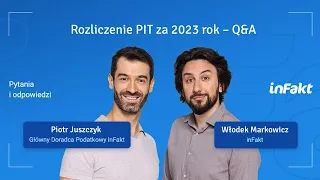 Rozliczenie PIT za 2023 r. – live i Q&A 💡