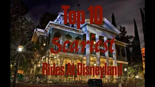 Top 10 SCARIEST Rides At Disneyland