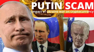 Putin Scam Impact of Ukraine War on Cryptocurrency | Bitcoin?? Vitalik  co-founder Ethereum is upset