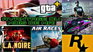 [GTA+] 3 VOITURES OFFERTES _  TOUT LES AVANTAGES POUR L’ABONNEMENT DU MOIS DE MAI SUR GTA ONLINE !