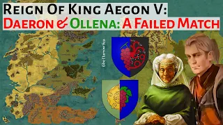 Failed Match of Daeron & Olenna Tyrell | House Of The Dragon History & Lore | Reign Of King Aegon V