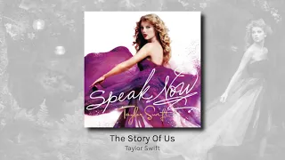 The Story Of Us - Taylor Swift (audio)