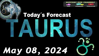 Daily Horoscope TAURUS May 08, 2024