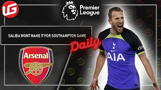 🚨ARSENAL MUST WIN✅LEVY CALLS KANE A LEGEND👀😱UTD DUSTED✅