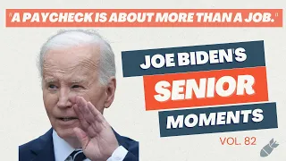 Joe Biden's Senior Moment of the Week (Vol. 82)