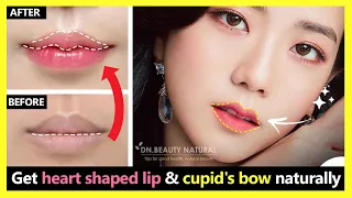 Only 2 mins!! Get heart shaped lip and cupid's bow lip naturally | Korean Lips exercises & massage.