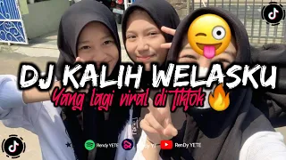 DJ KALIH WELASKU DENNY CAKNAN FULL BASS DJ FYP TIKTOK 2023 JAWA KALIH WELASKU KOPLO KANE