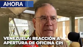 Reacciones a la oficina que abrirá la CPI en Caracas - 23Abr