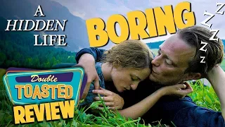 A HIDDEN LIFE MOVIE REVIEW | BORED AS F*@K | Double Toasted