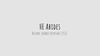 He Abides | I'm Rejoicing Night and Day - listeningtohymn