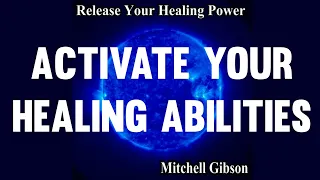 Release Your Healing Power by Mitchell Gibson (Tybro)