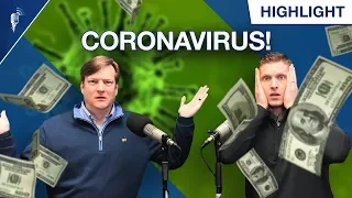 The Truth About the Coronavirus and Your Finances