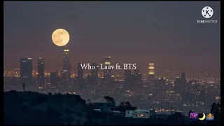 ✧~♡ Who - Lauv ft. BTS || Slowed + reverb song || ✧~♡