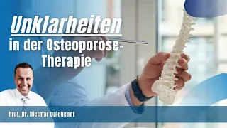 Unklarheiten in der Osteoporose Therapie beseitigen: Behandlungs-Tipps